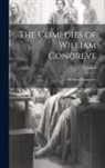 William Congreve - The Comedies of William Congreve; Volume I