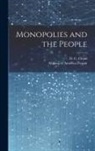 D. C. Cloud, Making of America Project - Monopolies and the People