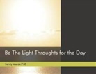Sandy Islands - Be the Light: Thoughts for the Day