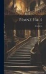Anonmyus - Franz Hals