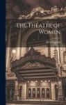 Alfred Aspland - The Theatre of Women