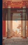 Bliss Carman, Charles George Douglas Roberts - Sappho: One Hundred Lyrics. --