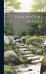 Hakuin - Hakuin-Osho zenshu: 5