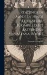 Satyendra Srivastava - Readings in modern Hindi literature, [compiled by] Satyendra Srivastava. Book 1
