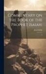 Jean Calvin - Commentary on the Book of the Prophet Isaiah;: 3