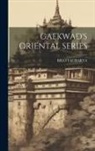 Bhattacharya Bhattacharya - Gaekwad's Oriental Series