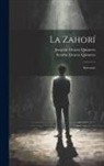 Joaquin Alvarez Quintero, Serafin Alvarez Quintero - La Zahorí: Entremés
