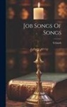 Yehoash - Job Songs Of Songs