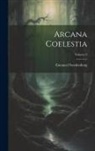 Emanuel Swedenborg - Arcana Coelestia; Volume 3