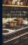 Anonymous - The New Dr. Price Cookbook