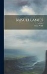 Oscar Wilde - Miscellanies