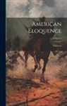 Various - American Eloquence; Volume 4