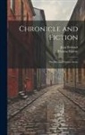 Jean Froissart, Thomas Malory - Chronicle and Fiction: The Harvard Classics Series