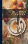 Anonymous - The Church Cook Book