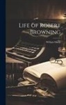 William Sharp - Life of Robert Browning