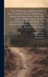 G. Osborn, Charles Wesley, John Wesley - The Poetical Works of John and Charles Wesley: Reprinted From the Originals, With the Last Corrections of the Authors; Together With the Poems of Char