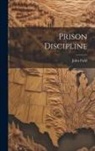 John Field - Prison Discipline