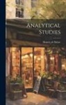 Honore de Balzac - Analytical Studies