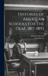 Edward Allen Fay, Volta Bureau (U S - Histories of American Schools for the Deaf, 1817-1893