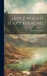 Antoni Brykczyski - Listy Z Woch O Sztuce Kocielnej