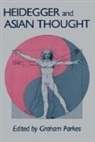 Graham Parkes - Heidegger and Asian Thought