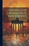 Hellmuth Mielke - Der Deutsche Roman des 19. Jahrhunderts