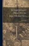 Frank Castle - Elementary Practical Mathematics