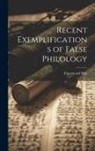 Fitzedward Hall - Recent Exemplifications of False Philology