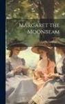 Cecilia Lushington - Margaret the Moonbeam