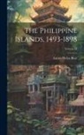 Emma Helen Blair - The Philippine Islands, 1493-1898; Volume LI