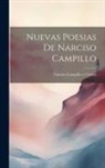 Narciso Campillo y. Correa - Nuevas Poesias de Narciso Campillo