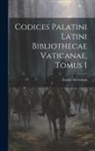 Enrico Stevenson - Codices Palatini Latini Bibliothecae Vaticanae, Tomus I