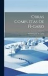 Mariano José de Larra - Obras Completas de Fì-garo