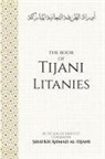Kareem Monib - The Book of Tijani Litanies