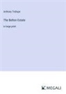 Anthony Trollope - The Belton Estate
