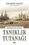 Solomon Volkov - Taniklik Tutanagi - Sostakovicin Anilari