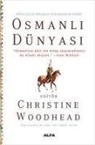 Christine Woodhead - Osmanli Dünyasi