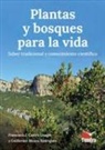 Plantas y bosques para la vida