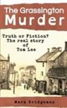 Mark Bridgeman - The Grassington Murder