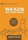 David Helm - Wa'azin Bayyana Nassi (Expositional Preaching) (Hausa)