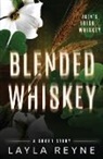 Layla Reyne - Blended Whiskey