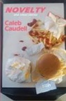 Caleb Caudell - Novelty