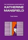 Todd Webb - The Continuing Adventures of Katherine Mansfield