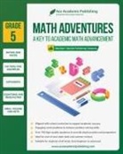 Ace Academic Publishing - Math Adventures - Grade 5