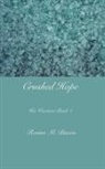 Ronna M. Bacon, Ronna M Bacon - Crushed Hope