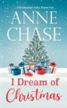 Anne Chase - I Dream of Christmas