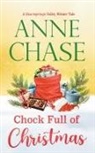 Anne Chase - Chock Full of Christmas
