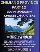 Qiaqia Wu - China's Zhejiang Province (Part 10)