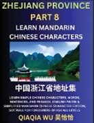 Qiaqia Wu - China's Zhejiang Province (Part 8)