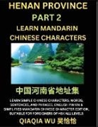 Qiaqia Wu - China's Henan Province (Part 2)